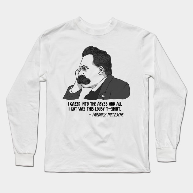 Nietzsche lousy tshirt Long Sleeve T-Shirt by ExistentialComics